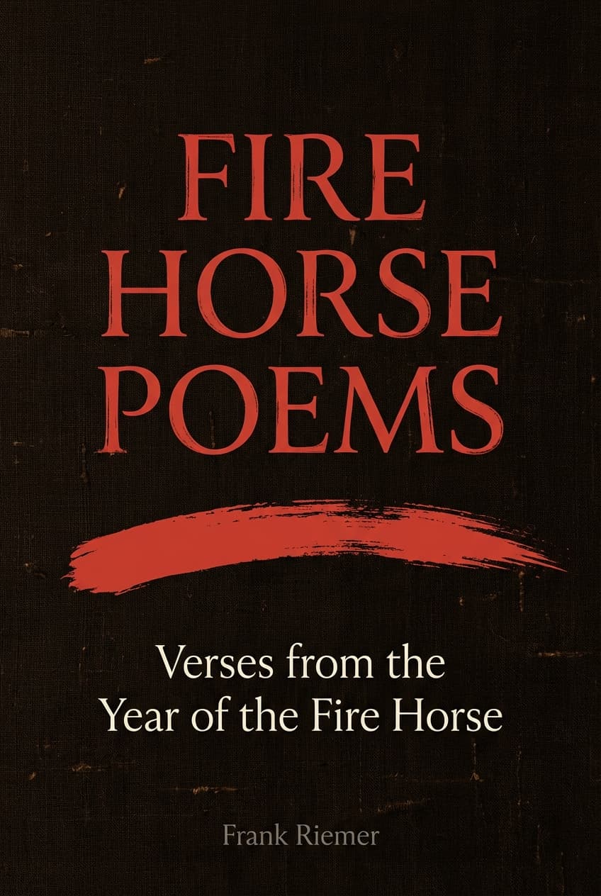 Fire Horse Poems