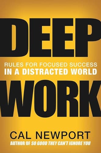 Deep Work by Cal Newport — pictured edition